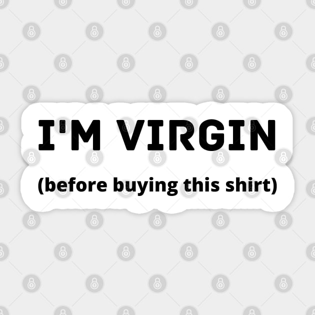 i'm virgin Sticker by mdr design
